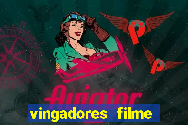 vingadores filme completo dublado google drive